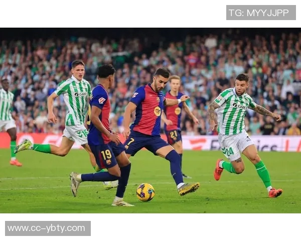 巴萨客战贝蒂斯不败纪录延续至14场上次失利已是14年前